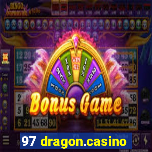 97 dragon.casino